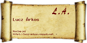 Lucz Árkos névjegykártya